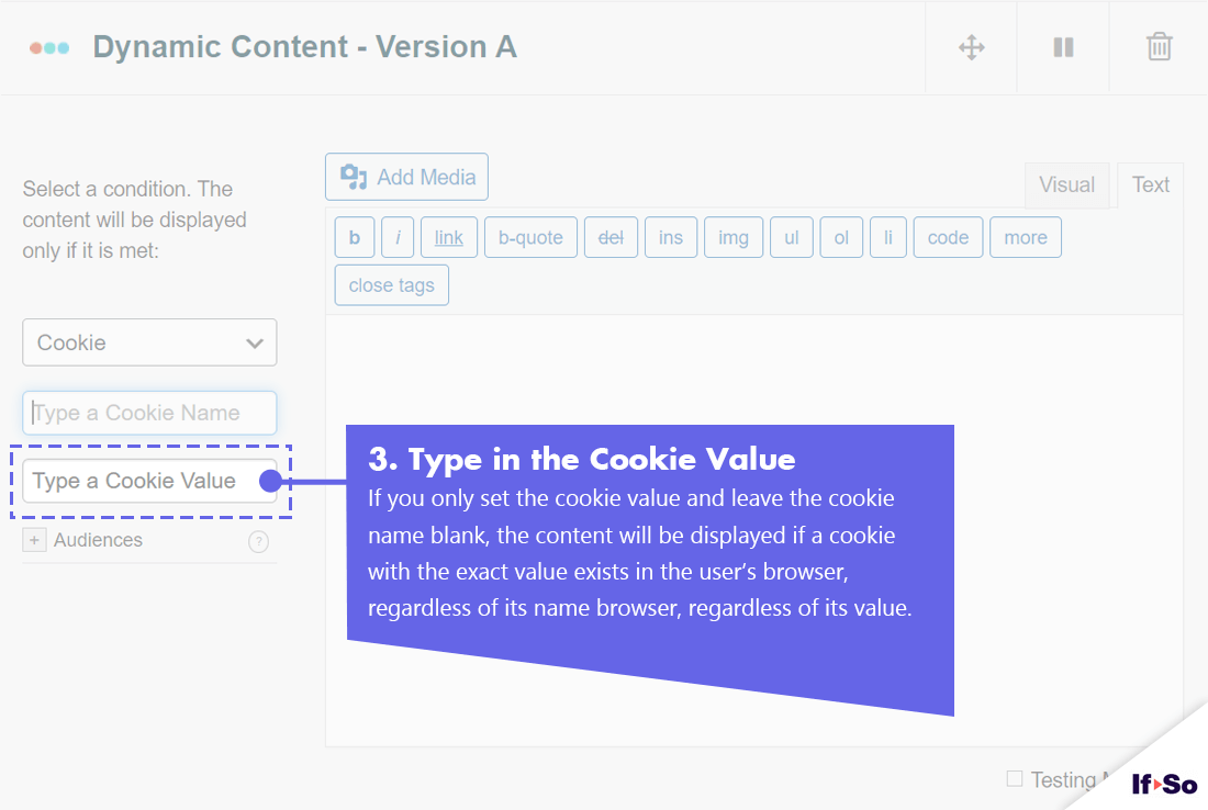 The Cookie Condition If So Dynamic Content